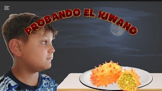 ¡PROBE EL KIWANO POR PRIMERA VEZ!