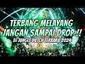 DJ PALING TERBARU 2024 !! GILA BASSNYA BIKIN OLENG TERUS - ANTI DROP