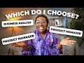 Project Management vs Product Management vs Business Analysis | Which Career Path Should You Choose?