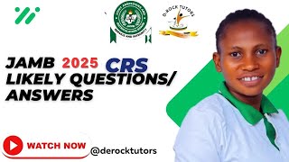 QUESTIONS/RÉPONSES POSSIBLES DU CRS JAMB 2025 (PARTIE 2)