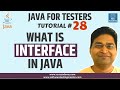 Java for Testers #28 - What is Interface in Java | with Example