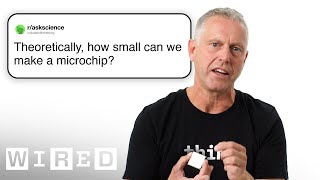 Hardware Architect Answers Microchip Questions | Tech Support | WIRED