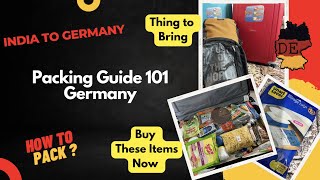 Packing Guide 101 For Germany | Thing To Carry From India To Germany | Tips To Pack Most Things..