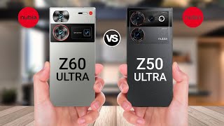 Nubia Z60 Ultra Vs Nubia Z50 Ultra || Price || Specs Comparison