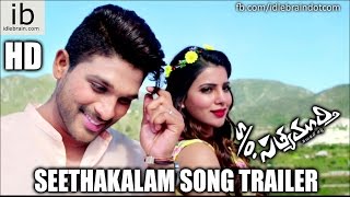 S/o Satyamurthy Seethakalam song trailer - idlebrain.com