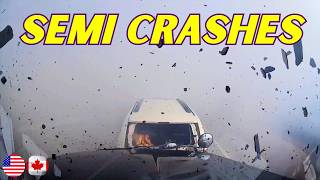 Insane Semi Truck Crashes Compilation [North American]