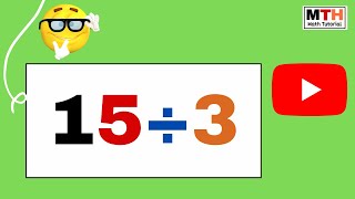 15/3 || 15÷3, 15 divided by 3 || 15/3 simplified form