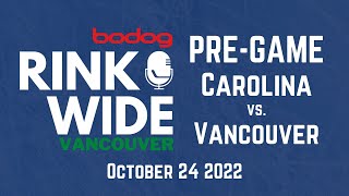 🏒PRE-GAME: Carolina Hurricanes vs. Vancouver Canucks (Oct 24 2022)