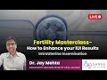 Fertility Masterclass 15 - How to Enhance your IUI Results | Tips for IUI Success