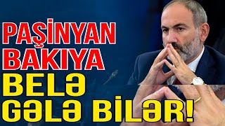 Paşinyan Bakıya yalnız belə gələ bilər!- Xəbəriniz Var? - Media Turk TV