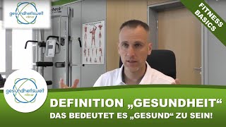 Gesundheit - Das bedeutet es \