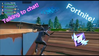 🔴Fortnite + Talking to chat!🔴