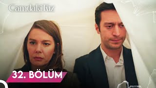 Camdaki Kız | 32. Bölüm