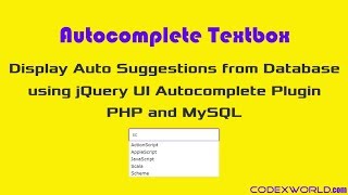 Autocomplete Textbox using jQuery, PHP and MySQL