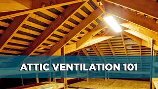 Attic Ventilation 101: What Your Home Needs | Tips