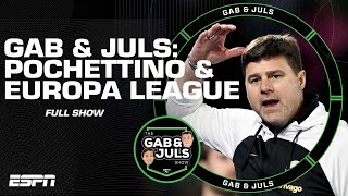 Gab & Juls FULL SHOW! Mauricio Pochettino to Man United? Europa League final & more! | ESPN FC