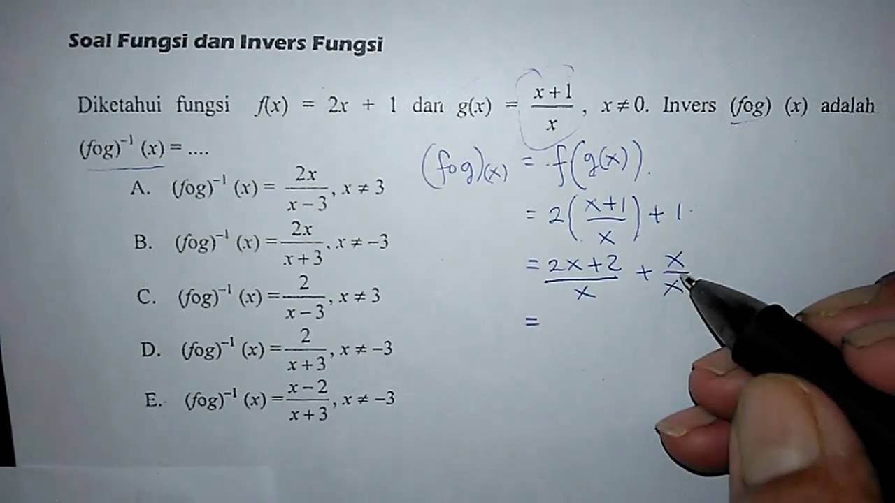 Contoh Soal Fungsi Komposisi Dan Fungsi Invers Dan Pembahasannya ...