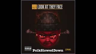 Key Glock - Look At They Face #SLOWED
