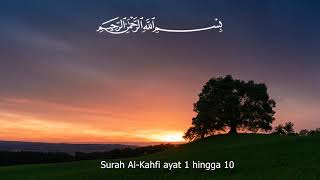 (Sampai hafal) Surah Al-Kahfi 1-10 selama 1 Jam