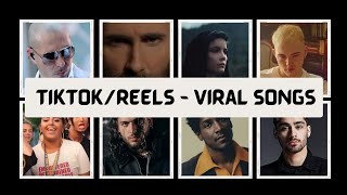 TikTok / Instagram Reels - Most Trending songs | Viral Songs