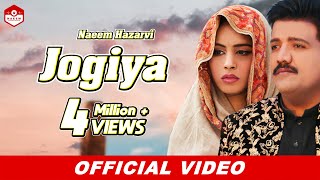 Jogiya (Official Video) |Naeem Hazarvi |Latest Song 2020
