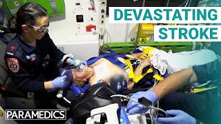 Suffering Stroke Symptoms: Every Second Counts | Paramedics