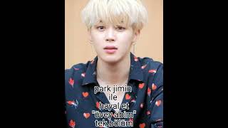 park jimin ile hayal et ~üvey abim~ tek bölümlük