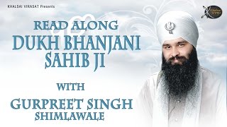 Full Paath | Dukh Bhanjani sahib ji | Read along | Bhai Gurpreet Singh Ji Shimla wale | Kirtan | HD