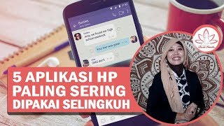 5 Aplikasi Handphone Favorit Pelaku Perselingkuhan, Tangkap Basah dengan Cara Ini