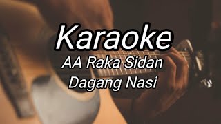 AA Raka Sidan - Dagang Nasi Karaoke