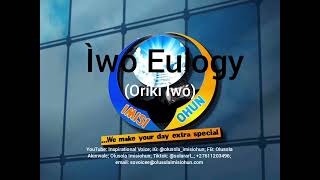 Iwo Eulogy (Oriki Iwo)