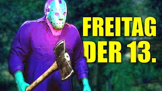 Es war mal wieder FREITAG DER 13.! - Friday the 13th The Game