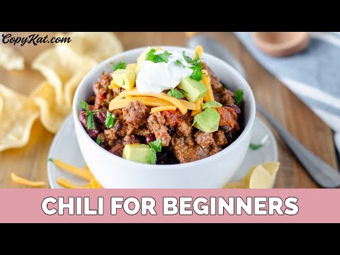 How to make Chili for Beginners How to make Chili for Beginners