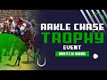 Arkle Chase Trophy | Cheltenham Racecourse Events | British Racecourses