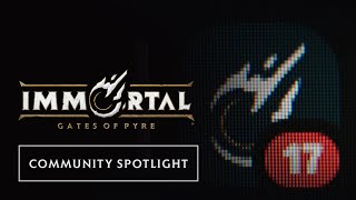 IMMORTAL: Gates of Pyre | Community Spotlight