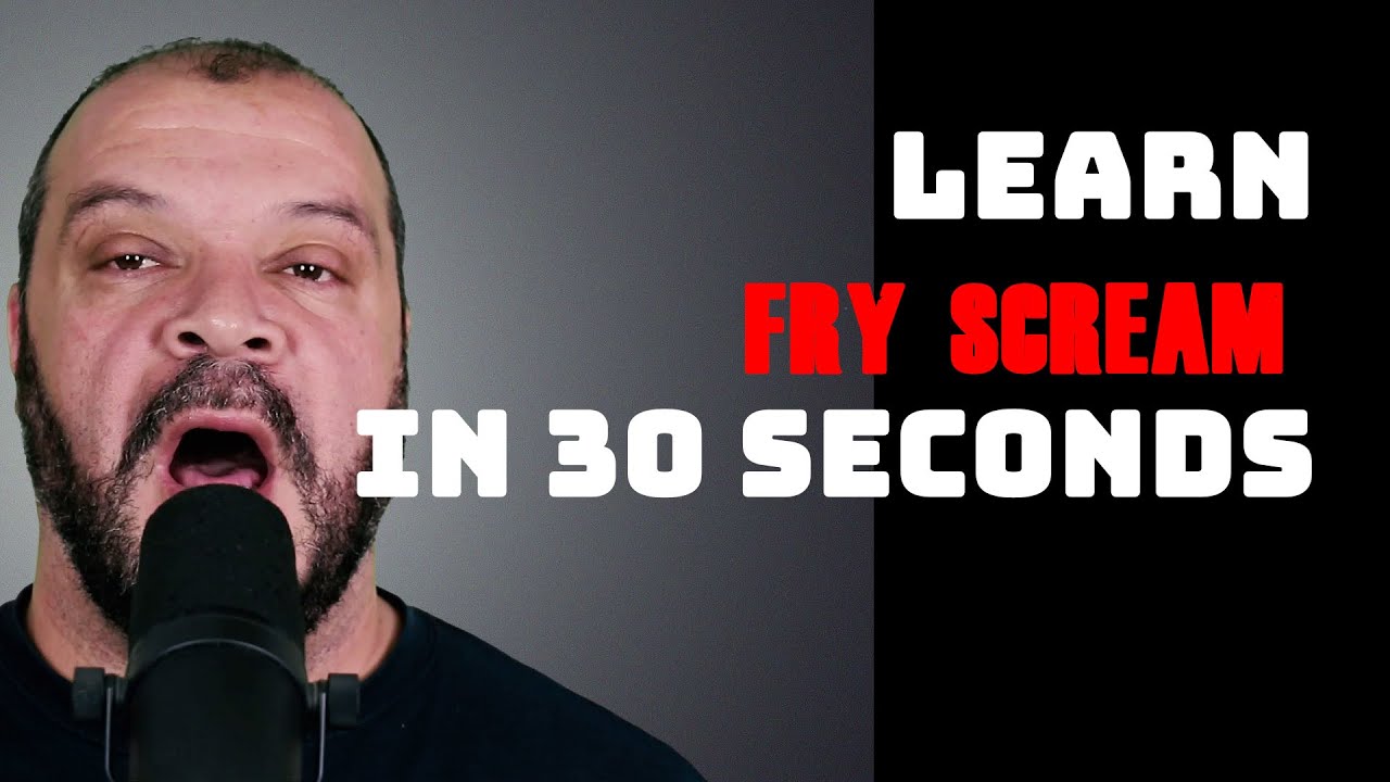 Learn Fry Scream In 30 Seconds Youtube