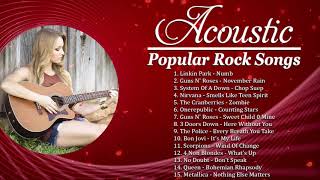 Acoustic Covers Of Popular Rock Songs - Greatest Hits Rock Songs Ever
