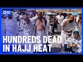 Australian Among Hundreds Dead During Hajj Heatwave | 10 News First