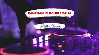 Kanchan in Double Palm