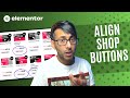 Align the Product Buttons in your Shop -  Elementor Wordpress Tutorial