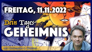 Tagesgeheimnis: 11. November 2022 - Tagesorakel