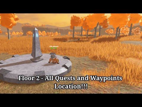 Floor 2 - All Quests and Waypoints Location!!  World Of Aincrad Guide