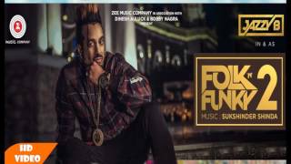 Crazy Ya - Folk N Funky 2 - Full Album Audio Jukebox | Jazzy B | Sukshinder Shinda