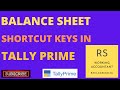 Balance Sheet Shortcuts In Tally Prime | Useful Shortcuts Keys in Tally Prime