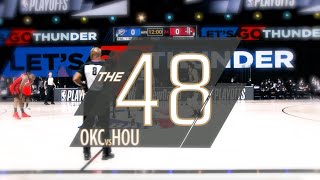 The 48 | Thunder vs Rockets Game 6