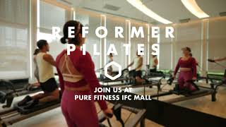 PURE Fitness - Reformer Pilates 器械普拉提 at PURE ifc