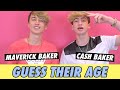 Cash And Maverick Baker Guess Their Age