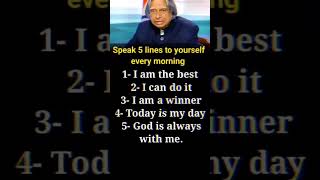 🔥Speak 5 Lines To Yourself Every Morning🌞😱 / APJ Abdul Kalam Quotes #kalam #shorts