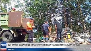 DLH BANTUL SIAGAKAN 39 ARMADA TRUCK DIMASA TRANSISI PENGELOLAAN SAMPAH