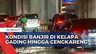 Hujan Deras, Kawasan Kelapa Gading-Cengkareng Jakarta Terendam Banjir